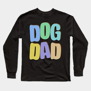 Dog Dad Long Sleeve T-Shirt